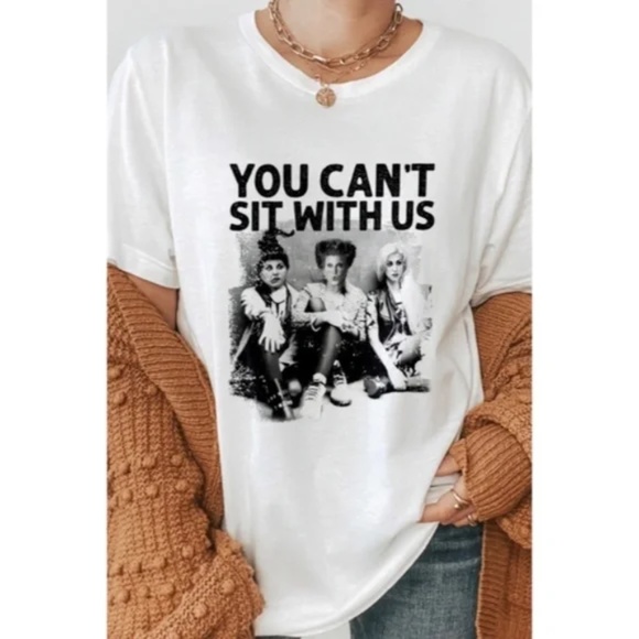 Tops - Sanderson Sisters Hocus Pocus You Can't Sit With Us Halloween Graphic Tee Shirt